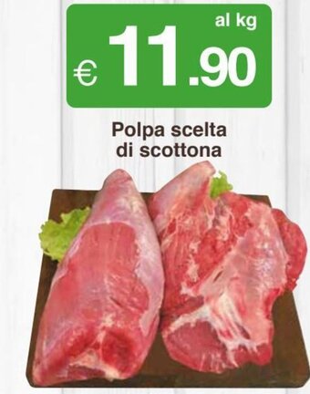 Sì con te Superstore Polpa scelta di scottona offerta