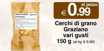 Cerchi di grano Graziano vari gusti 150 g