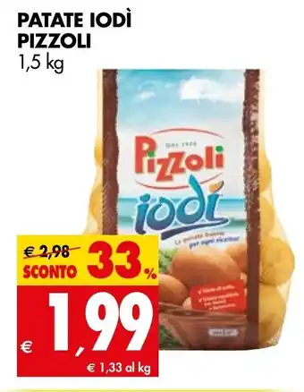 Tigros Patate Iodi Pizzoli 1,5kg offerta