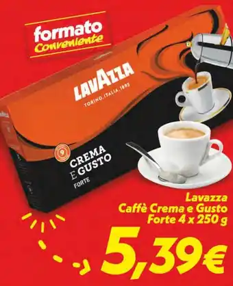 Iper Super Conveniente Lavazza Caffè Crema e Gusto Forte 4x250g offerta