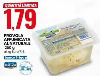 Eurospin Provola Affumicata Al Naturale 250 g offerta