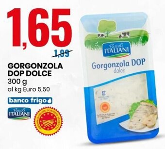 Eurospin Gorgonzola DOP Dolce 300 g offerta