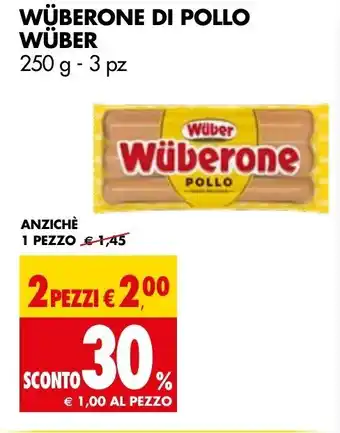 Tigros Wüberone Di Pollo Wüber 250g - 3pz offerta