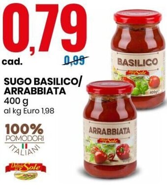 Eurospin Sugo Basilico/Arrabbiata 400 g offerta