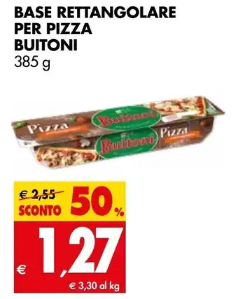 Tigros Base Rettangolare Per Pizza Buitoni 385g offerta