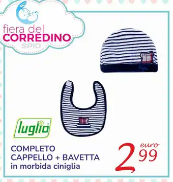 Spio Luglio Completo Cappello+Bavetta offerta
