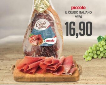 Supermercati Piccolo Piccolo Il Crudo Italiano Al Kg offerta