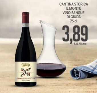 Supermercati Piccolo Cantina Storica Il Montù Vino Sangue di Giuda 75 cl offerta