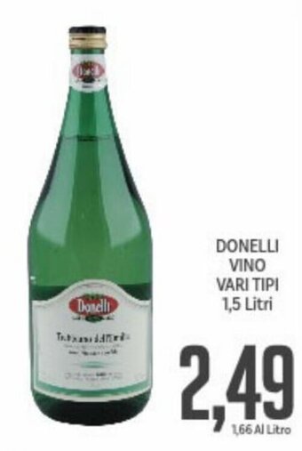 Supermercati Piccolo Donelli Vino Vari Tipi 1,5 Litri offerta