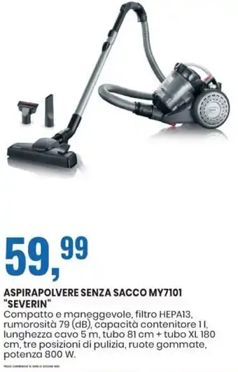 Eurospin Severin Aspirapolvere Senza Sacco MY7101 offerta