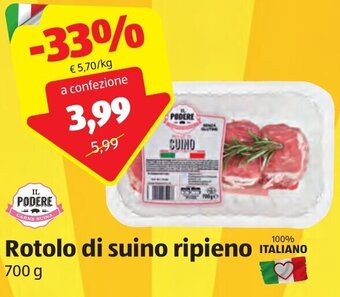 ALDI Il Podere Rotolo di suino ripieno 700 g offerta