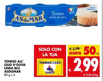 Tigros Tonno All' Olio D'Oliva Linea Blu Asdomar 80g x 4 offerta