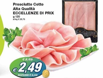 Eccellenze di Prix Prosciutto Cotto Alta Qualità 120g