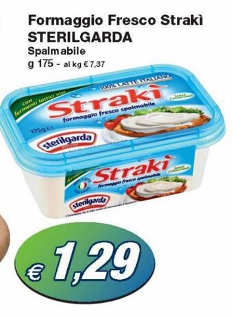 Prix Quality Sterilgarda Formaggio Fresco Strakì 175g offerta