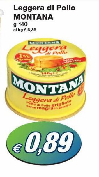 Prix Quality Montana Leggera di Pollo 140g offerta
