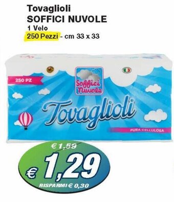 Prix Quality Soffici Nuvole Tovaglioli 250 pezzi offerta