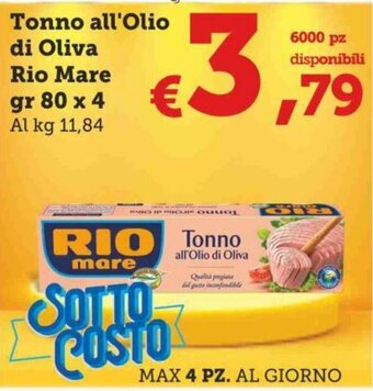 MAX Supermercati Rio Mare Tonno all'Olio di Oliva gr 80x4 offerta
