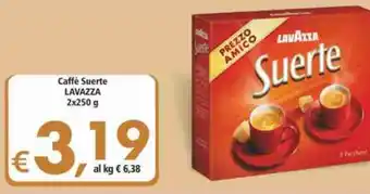 Alter Discount Lavazza Caffé Suerte 2 x 250g offerta