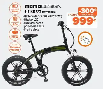 Expert Di Lella MomoDesign E-Bike Fat Tokyogreen offerta