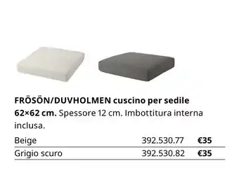 IKEA Frösön/Duvholmen cuscino per sedile 62x62 cm offerta
