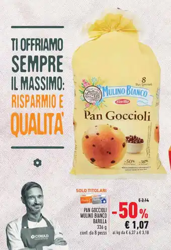 Conad Mulino Bianco Barilla Pan Goccioli 336g offerta