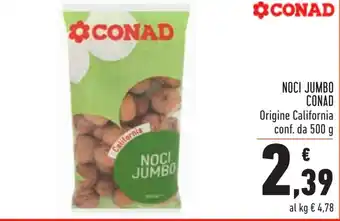 Conad Conad Noci Jumbo 500g offerta
