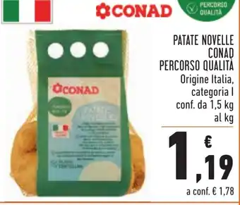 Conad Conad Patate Novelle Percorso Qualità 1,5kg offerta