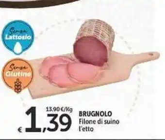 Brugnolo Filone di suino