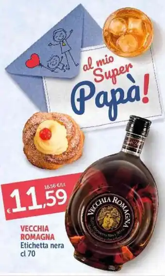 Carrefour Market Vecchia Romagna Etichetta nera 70 cl offerta
