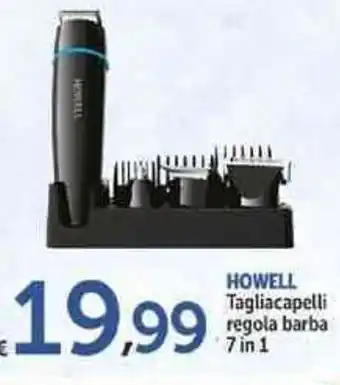 Carrefour Market Howell Tagliacapelli regola barba 7 in 1 offerta