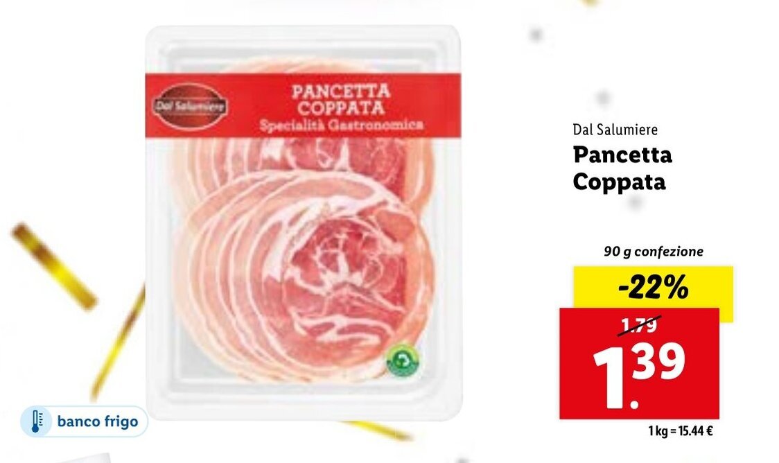 Dal Salumiere Pancetta Coppata 90g offerta di Lidl