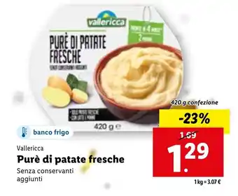 Lidl Vallericca Purè di patate fresche 420g offerta