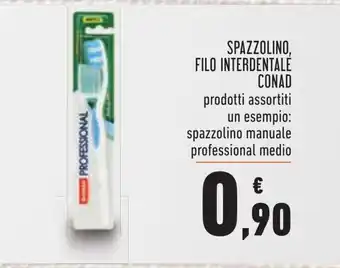 Conad Conad Spazzolino, Filo Interdentale offerta