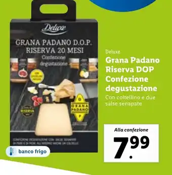Lidl Deluxe Grana Padano Riserva DOP Confezione degustazione offerta