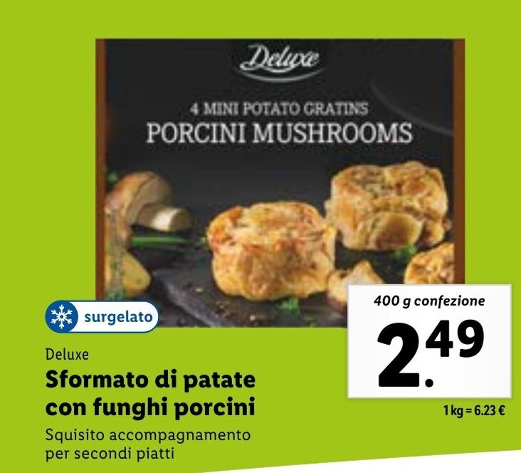 Deluxe Sformatino di patate con funghi porcini 400g offerta di Lidl