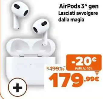 Expert Airpods 3^ gen Lasciati avvolgere dalla magia offerta