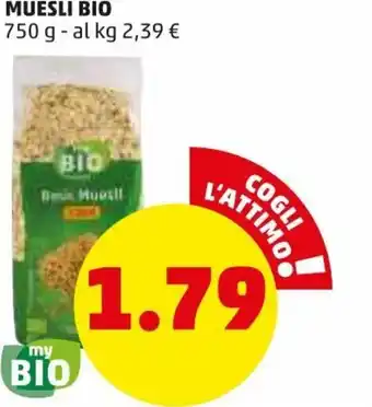 PENNY My Bio Muesli Bio 750g offerta