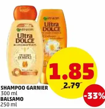 PENNY Garnier Shampoo 300 ml / Balsamo 250 ml offerta