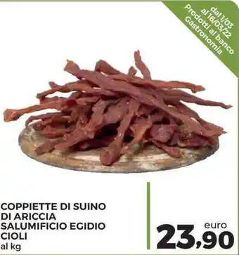 Conad Superstore Coppiette di Suino di Ariccia Salumificio Egidio Cioli offerta