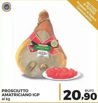 Conad Superstore Prosciutto Amatriciano IGP offerta