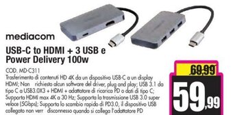 Wellcome Mediacom USB-C to HDMI + 3 USB e Power Delivery 100w offerta