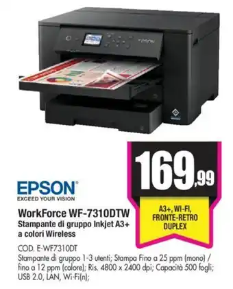 Wellcome Epson WorForce WF-7310DTW offerta