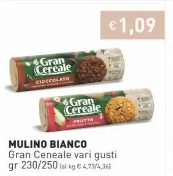Mulino Bianco Gran Ceneale Vari Gusti gr 230/250