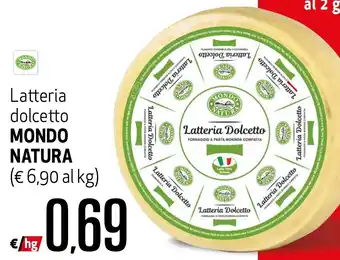 Maxi Supermercati Latteria Dolcetto Mondo Natura offerta