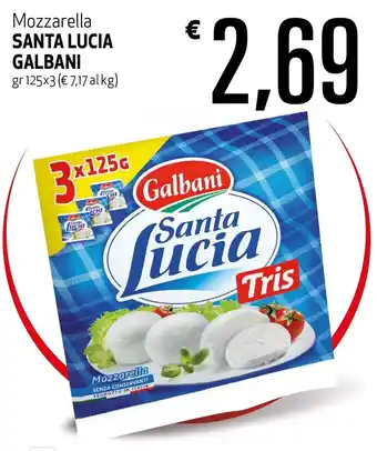 Maxi Supermercati Mozarella Santa Lucia Galbani gr 125x3 offerta
