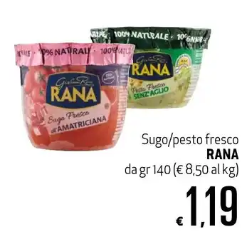 Maxi Supermercati Sugo/Pesto Rana gr 140 offerta