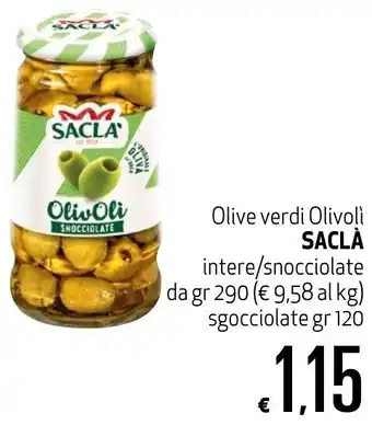 Maxi Supermercati Olive Verdi Olivoli Saclà gr 290 offerta