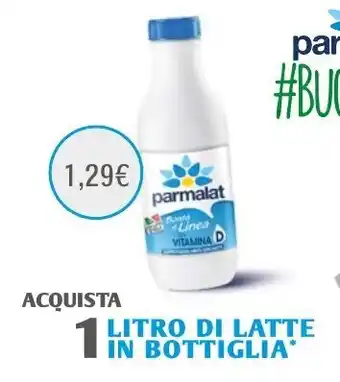 Maxi Supermercati Parmalat Acquista 1L offerta