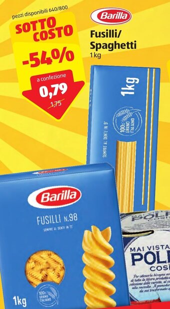 ALDI Barilla Fusilli/Spaghetti 1kg offerta
