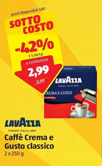 ALDI Lavazza Caffè Crema e Gusto Classico 250 g x 2 offerta